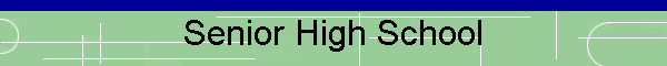 Senior High School